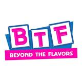 BTF Beyond The Flavors brand logo